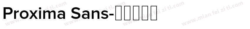 Proxima Sans字体转换